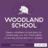 Woodland School